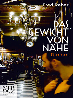 cover image of Das Gewicht von Nähe